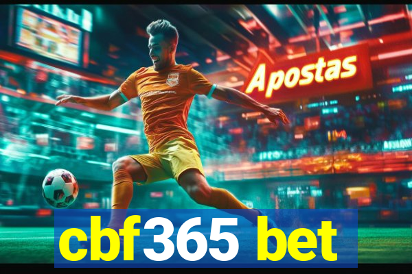 cbf365 bet